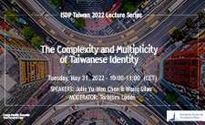 ISDP event poster for The complexity and multiplicity of Taiwanese identity